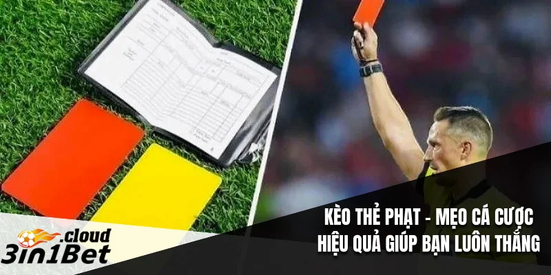 Kèo Thẻ Phạt